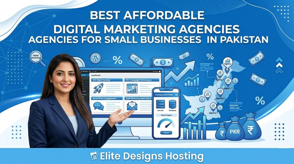 Best Affordable Digital Marketing Agencies for Small Businesses in Pakistan 1 Best Affordable Digital Marketing Agencies