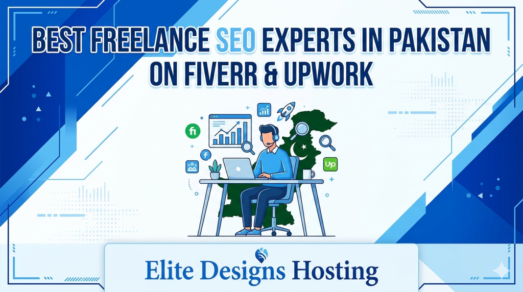 Best Freelance SEO Experts in Pakistan on Fiverr & Upwork